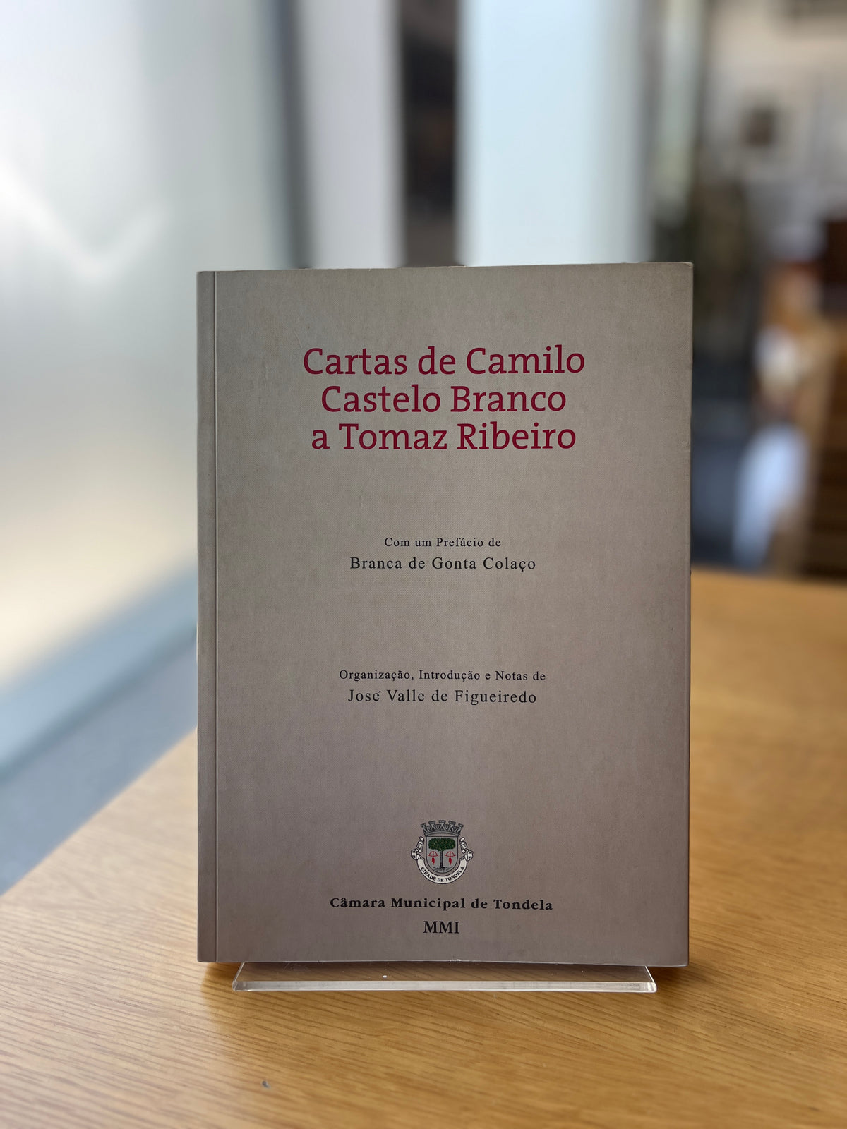 CARTAS DE CAMILO CASTELO BRANCO A TOMAZ RIBEIRO