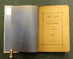 A RAÇA EQUINA EM PORTUGAL E CATALOGO DOS FERROS, OU MARCAS