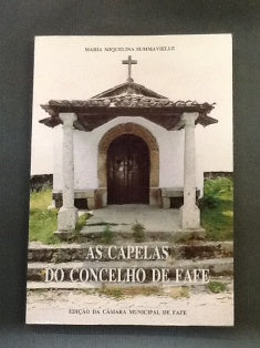 AS CAPELAS DO CONCELHO DE FAFE