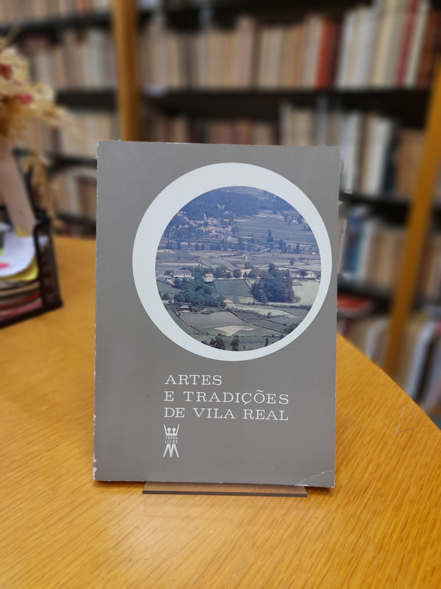 ARTES E TRADIÇÕES DE VILA REAL