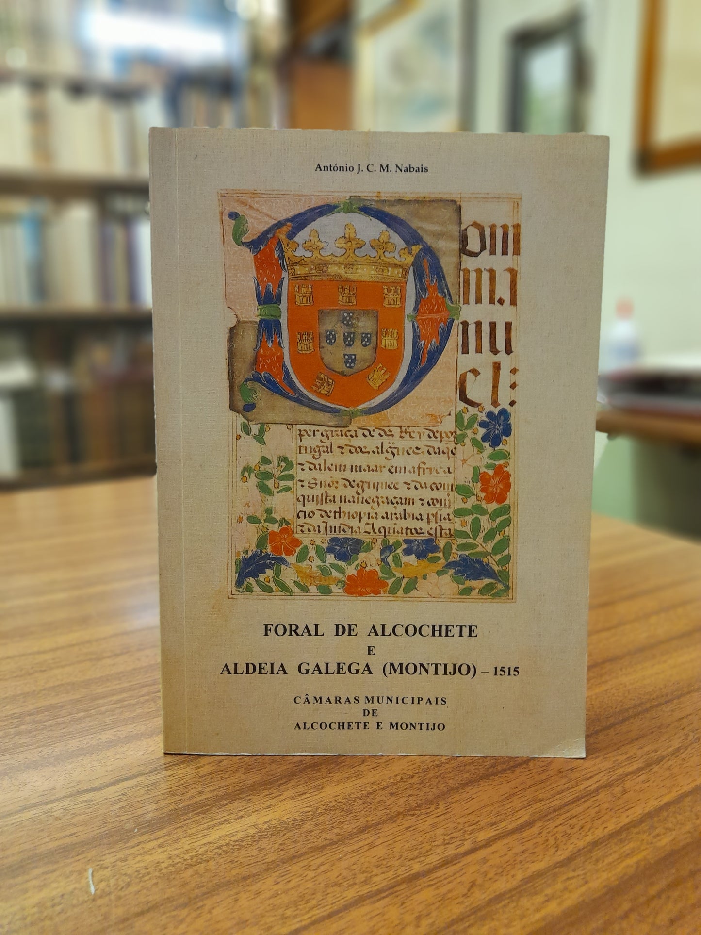 FORAL DE ALCOCHETE E ALDEIA GALEGA (MONTIJO) - 1515
