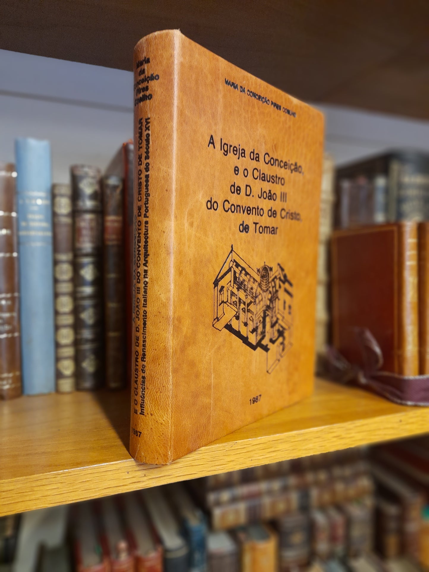 A IGREJA DA CONCEIÇÃO, E O CLAUSTRO DE D. JOÃO III DO CONVENTO DE CRISTO, DE TOMAR.