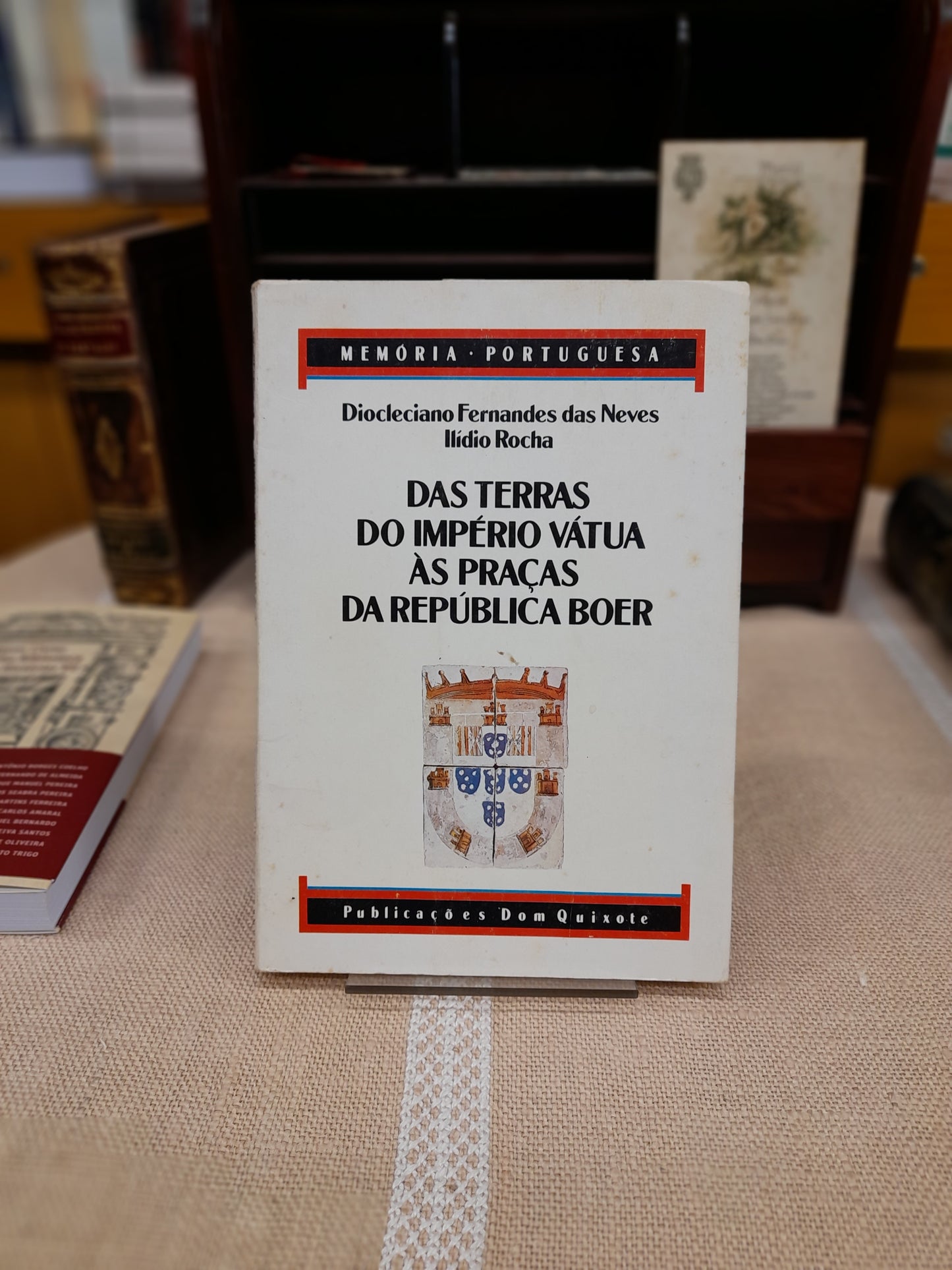 DAS TERRAS DO IMPÉRIO VÁTUA ÀS PRAÇAS DA REPÚBLICA BOER