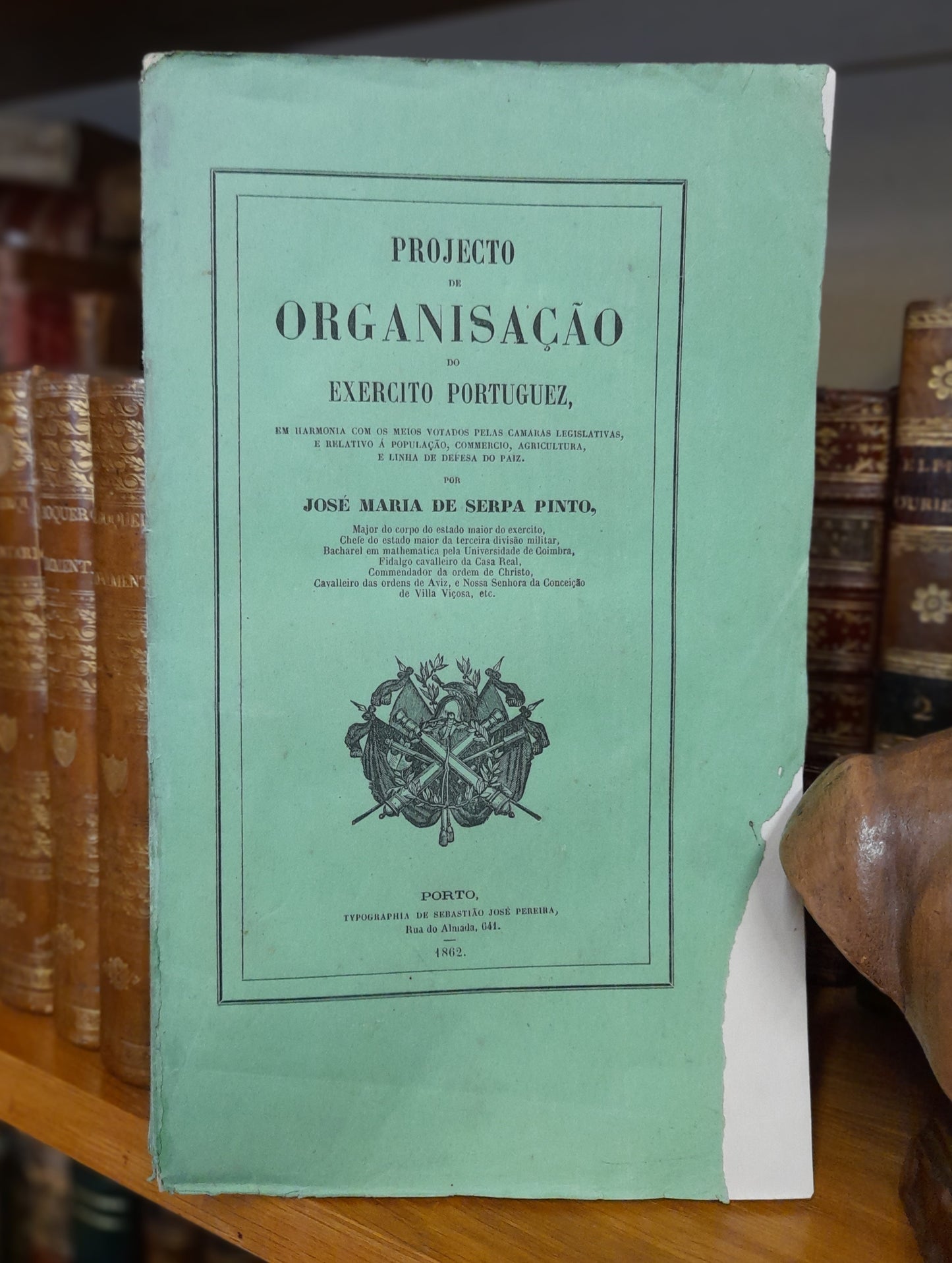 PROJECTO DE ORGANISAÇÃO DO EXERCITO PORTUGUEZ