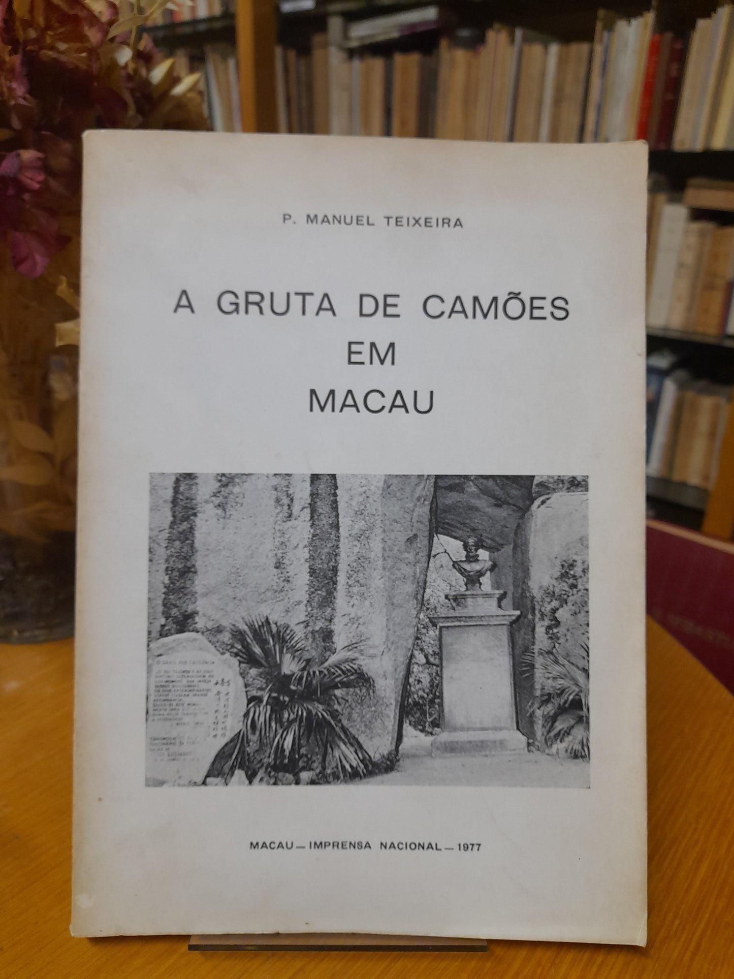 A GRUTA DE CAMÕES EM MACAU