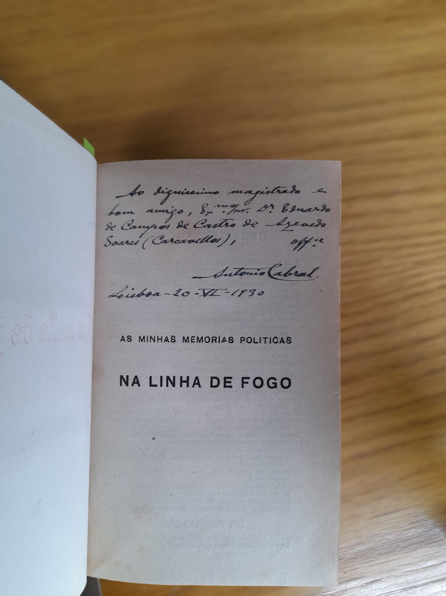 AS MINHAS MEMÓRIAS POLÍTICAS - NA LINHA DE FOGO