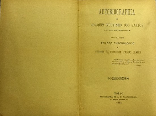 AUTOBIOGRAPHIA DE JOAQUIM MOUTINHO DOS SANTOS,