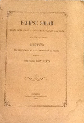 ECLIPSE SOLAR DE 18 DE JULHO DE 1860.