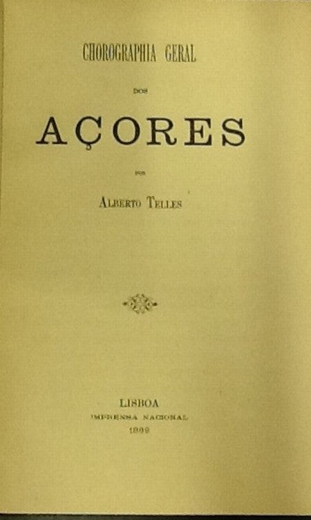 CHOROGRAPHIA GERAL DOS AÇORES