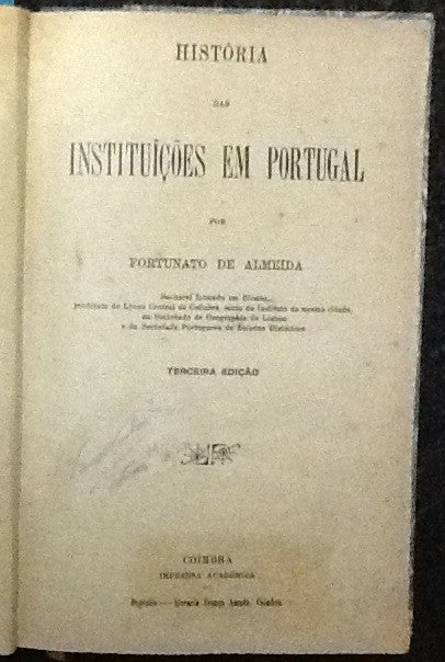 HISTÓRIA DAS INSTITUIÇÕES EM PORTUGAL