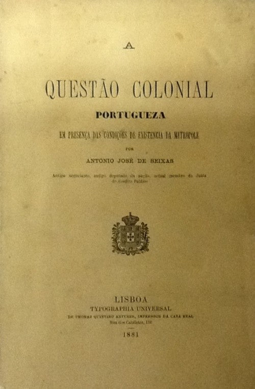A QUESTÃO COLONIAL/ PORTUGUEZA