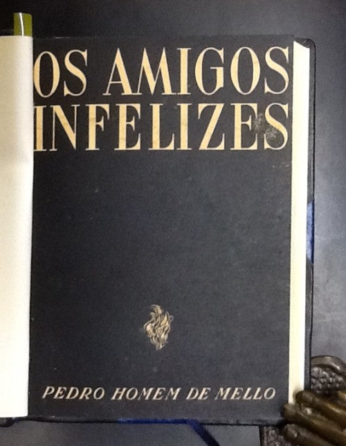 OS AMIGOS INFELIZES