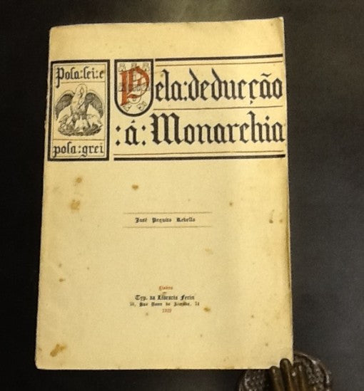 PELA DEDUÇÃO Á MONARCHIA
