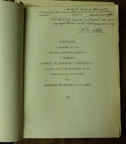 HOMENAGEM Á MEMORIA DO SEGUNDO SECRETARIO PERPETUO O ALMIRANTE ERNESTO DE CARVALHO E VASCONCELLOS