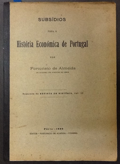 SUBSÍDIOS PARA A HISTÓRIA ECONÓMICA DE PORTUGAL