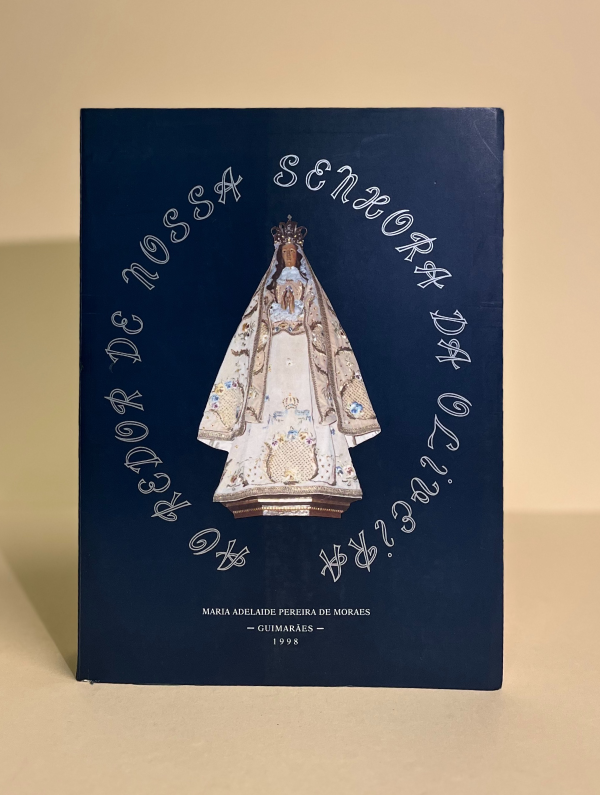 AO REDOR DE NOSSA SENHORA DA OLIVEIRA