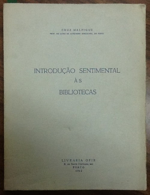 INTRODUÇÃO SENTIMENTAL ÀS BIBLIOTECAS