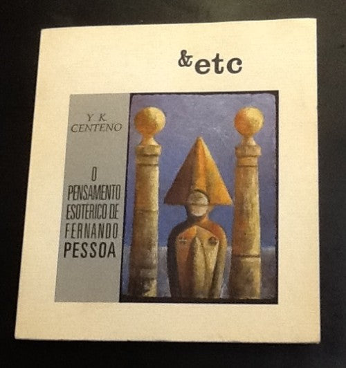 O PENSAMENTO ESOTÉRICO DE FERNANDO PESSOA