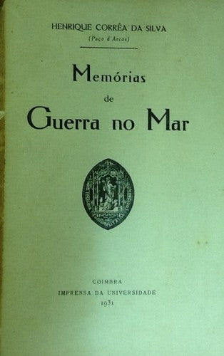 MEMÓRIAS DE GUERRA NO MAR