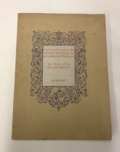 CATALOGO GERAL DA PRIMEIRA EXPOSIÇÃO DE « EX- LIBRIS » EM PORTUGAL »