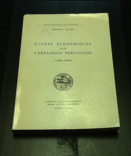 ÉTUDES ÉCONOMIQUES SUR L`EXPANSION PORTUGAISE
