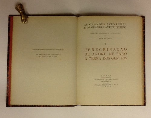 I - PEREGRINAÇÃO DE ANDRÉ DE FARO Á TERRA DOS GENTIOS