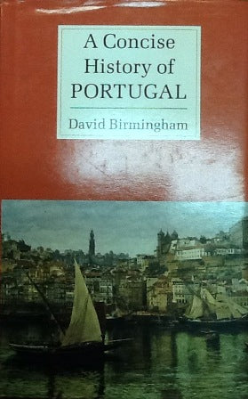 A CONCISE HISTORY OF PORTUGAL