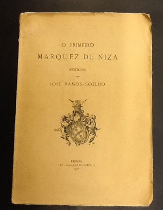 O PRIMEIRO MARQUEZ DE NIZA