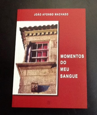 MOMENTOS DO MEU SANGUE