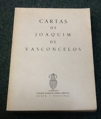 CARTAS DE JOAQUIM DE VASCONCELOS