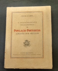 O ENQUADRAMENTO GEO - ECONÓMICO DA POPULAÇÃO PORTUGUESA