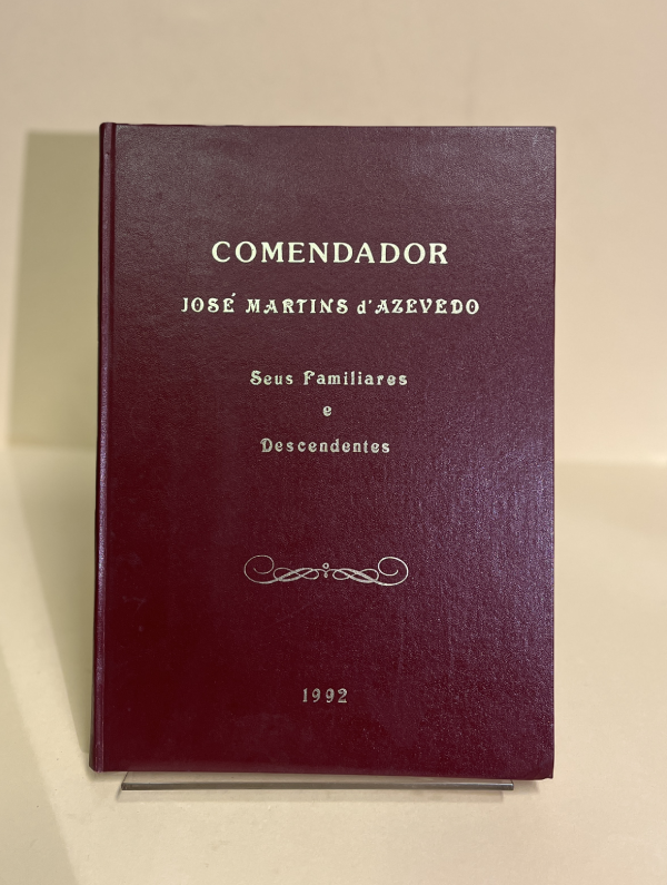 COMENDADOR JOSÉ MARTINS D´AZEVEDO