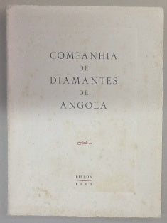 BREVE NOTÍCIA SOBRE A SUA ACTIVIDADE EM ANGOLA