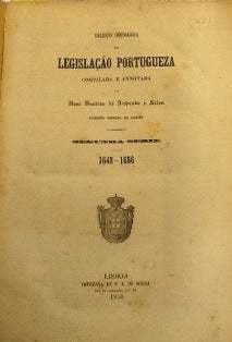 LEGISLAÇÃO PORTUGUESA, COLLECÇÃO CHRONOLOGICA DA