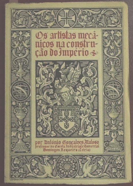 OS ARTISTAS MECÂNICOS NA CONSTRUÇÃO DO IMPÉRIO