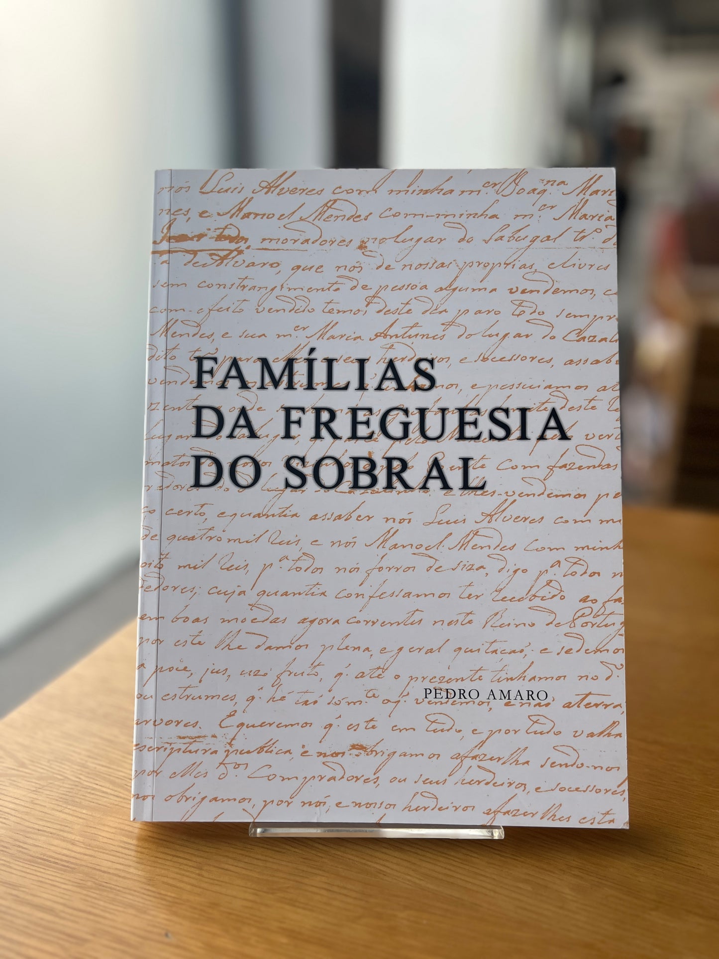 FAMÍLIAS DA FREGUESIA DO SOBRAL