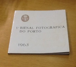 CATÁLOGO DA 1ª BIENAL FOTOGRÁFICA DO PORTO