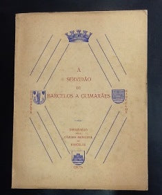 A SERVIDÃO DE BARCELOS A GUIMARÃES