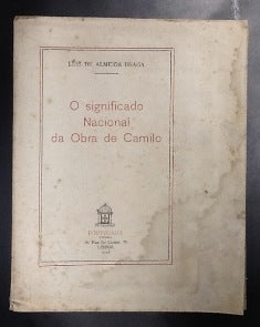 BRAGA, LUIS DE ALMEIDA - O SIGNIFICADO NACIONAL DA OBRA DE CAMILO