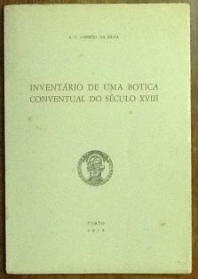 INVENTÁRIO DE UMA BOTICA CONVENTUAL DO SÉCULO XVIII