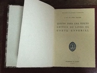 ESTUDO PARA UMA EDIÇÃO CRÍTICA DO LIVRO DA CORTE ENPERIAL