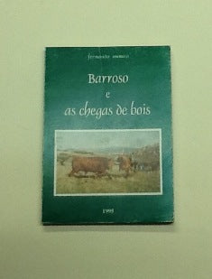 BARROSO E AS CHEGAS DE BOIS