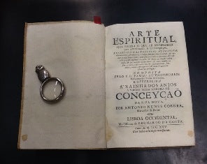 ARTE/ ESPIRITUAL,/ QUE ENSINA O QUE HE NECESSARIO/ PARA A MEDITAÇÃO, & E CONTEMPLAÇÃO,/REPARTIDA NAS TRES VIAS, PURGATIVA,/