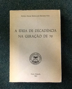 A IDEIA DE DECADÊNCIA NA GERAÇÃO DE 70