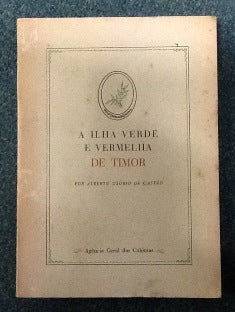 A ILHA VERDE E VERMELHA DE TIMOR