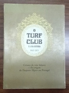 E A SUA HISTÓRIA 1883 - 1973