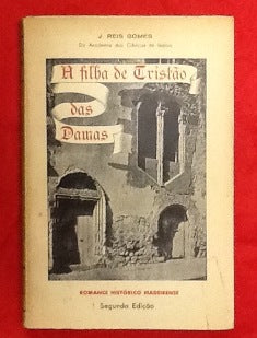 A FILHA DE TRISTÃO DAS DAMAS