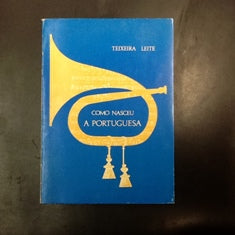 COMO NASCEU A PORTUGUESA