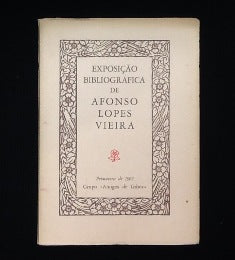 EXPOSIÇÃO BIBLIOGRÁFICA DE AFONSO LOPES VIEIRA.