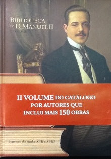 IMPRESSOS DOS SÉCULOS XVII E XVIII.